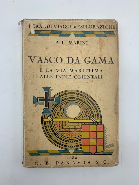 Vasco Da Gama e la via marittima alle Indie Orientali
